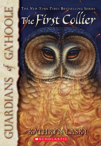 The First Collier - Guardians of Ga'Hoole 9 by Kathryn Lasky