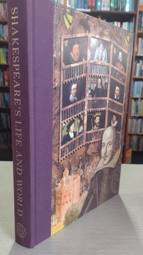 Shakespeare's Life And World by Katherine Duncan-Jones