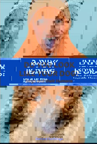 Do You Look Like Your Dog? The Book Dogs And Their Humans by Gerrard Gethings