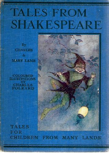 Tales From Shakespeare by Charles Lamb and Mary Lamb