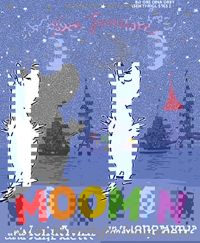 Moomin And The Moonlight Adventure by Tove Jansson