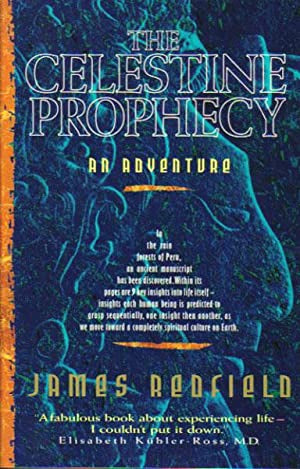 The Celestine Prophecy - An Adventure by James Redfield