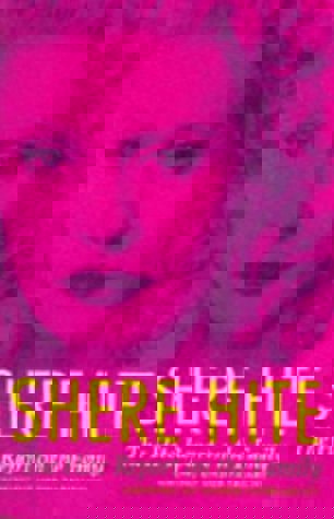 The Hite Report On The Family Growing Up Under Patriarchy by Shere Hite