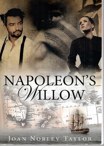 Napoleon's Willow by Joan Norlev Taylor