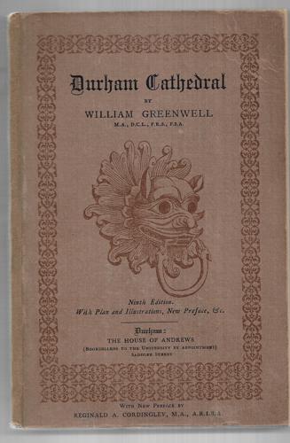 Durham Cathedral (Ninth Edition) by William Greenwell
