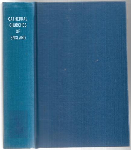 The Cathedral Churches Of England by Helen Marshall Pratt