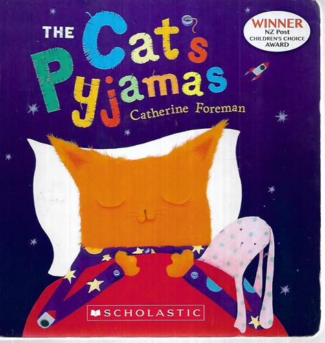 The Cat's Pyjamas by Catherine Foreman