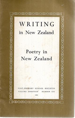Writing In New Zealand: Poetry In New Zealand by D. M. Davin and W. K. Davin