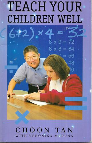 Teach Your Children Well by Veronika Meduna and Choon Tan