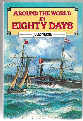 Around The World In Eighty Days by Jules Verne