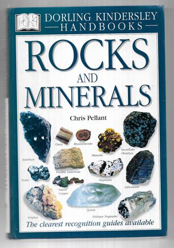 Rocks And Minerals (DK Handbooks) by Chris Pellant