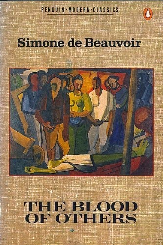 The Blood Of Others by Simone De Beauvoir