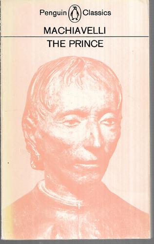 The Prince by Niccolo Machiavelli
