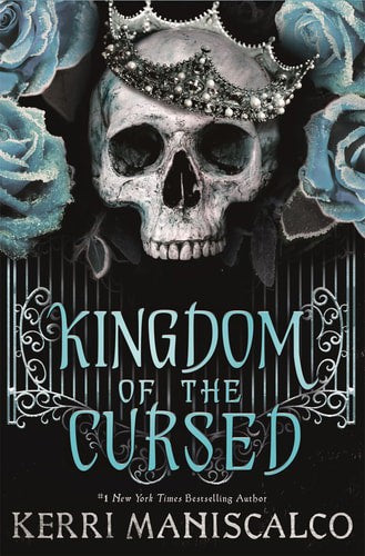 Kingdom Of The Cursed by Kerri Maniscalco