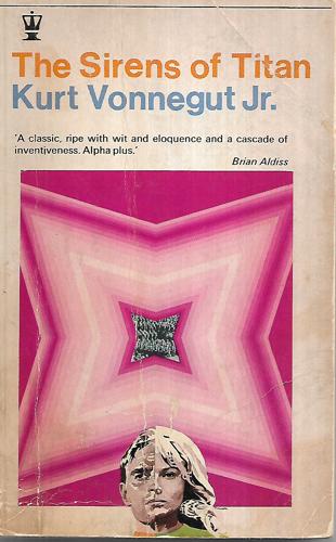 The Sirens Of Titan by Kurt Vonnegut