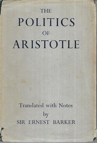 The Politics of Aristotle by Aristotle