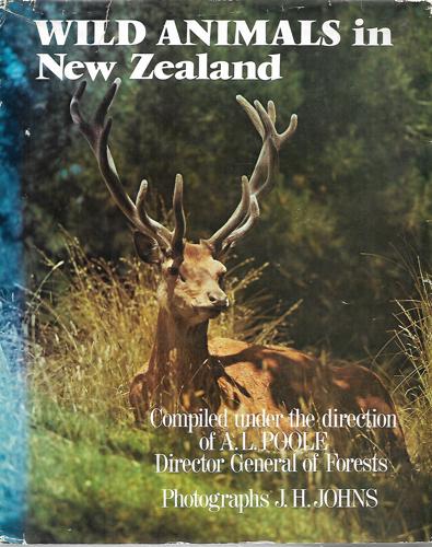 Wild Animals In New Zealand by A. L. Poole