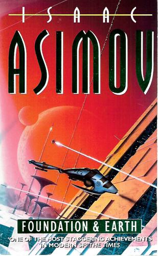 Foundation And Earth by Isaac Asimov