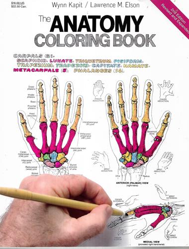 The Anatomy Coloring Book by Lawrence M. Elson and Wynn Kapit
