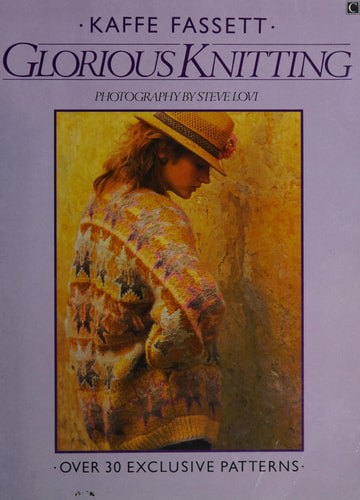 Glorious Knitting by Kaffe Fassett
