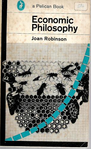 Economic Philosophy by Joan Robinson