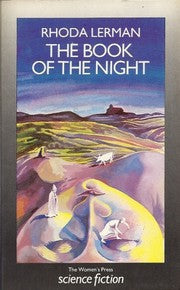 The Book Of The Night by Rhoda Lerman