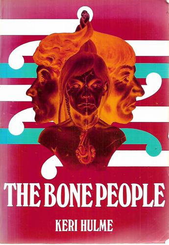 The Bone People by Keri Hulme