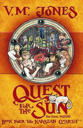 Quest For The Sun - Book 4 of The Karazan Quartet by V. M. Jones