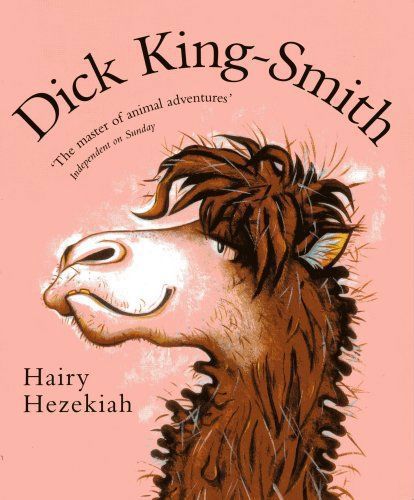 Hairy Hezekiah by Dick King-Smith