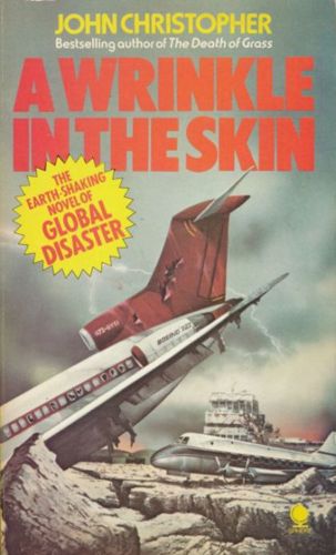 A Wrinkle in the Skin by John Christopher