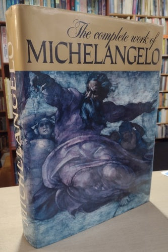 The Complete Work of Michelangelo