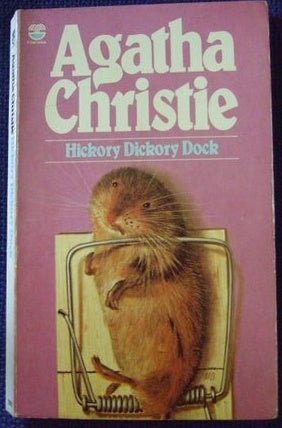 Hickory Dickory Dock by Agatha Christie
