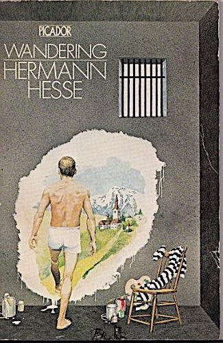 Wandering by Hermann Hesse