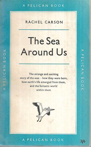 The Sea Around Us by Rachel Carson
