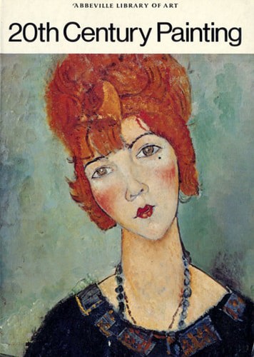 20th Century Painting (Abbeville Library of Art) by Sam Hunter