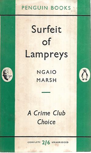 Surfeit of lampreys by Ngaio Marsh