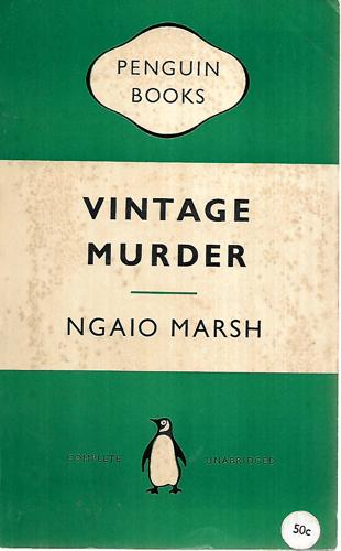 Vintage Murder by Ngaio Marsh