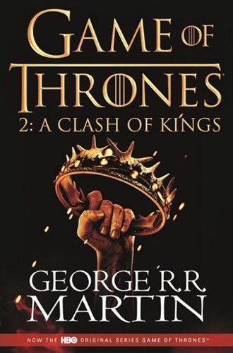 Game of Thrones 2: A Clash of Kings by George R. R. Martin