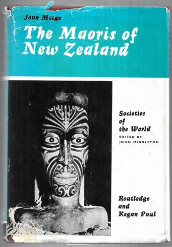The Maoris Of New Zealand (Societies Of World) by Joan Metge