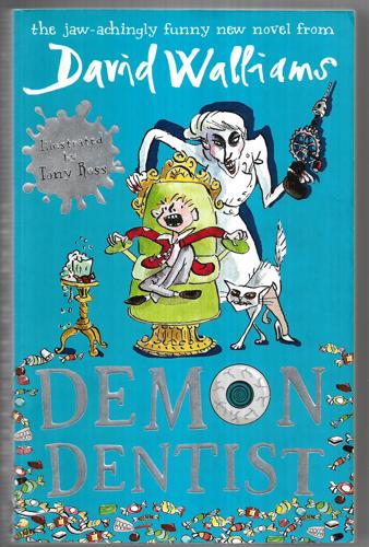 The Demon Dentist by David Walliams