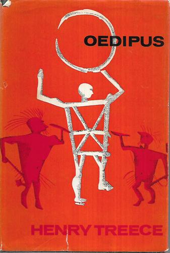 Oedipus by Henry Treece