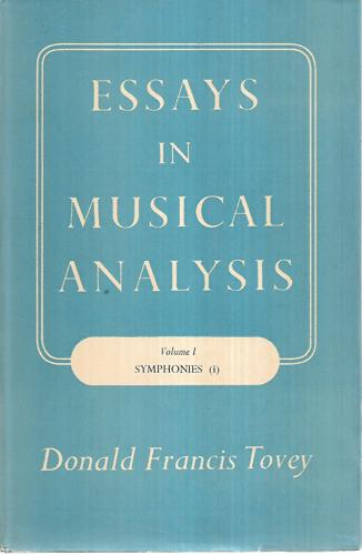 Essays In Musical Analysis: Volume I - Symphonies (i) by Donald Francis Tovey