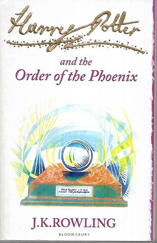 Harry Potter And The Order Of The Phoenix by J. K. Rowling