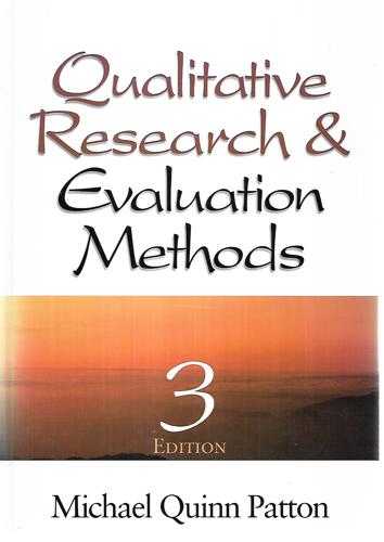 Qualitative Research & Evaluation Methods by Michael Quinn Patton
