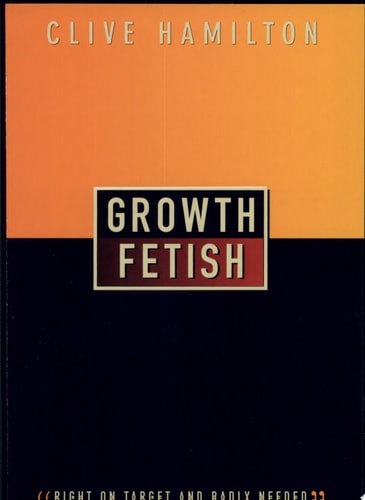 Growth Fetish by Clive Hamilton