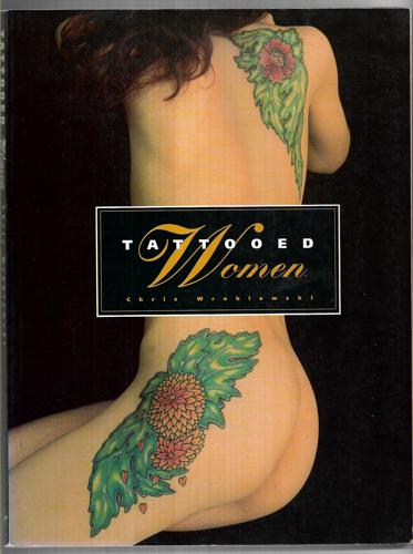 Tattooed Women by Chris Wroblewski