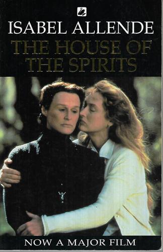 The House of the Spirits by Isabel Allende