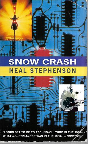 Snow Crash by Neal Stephenson