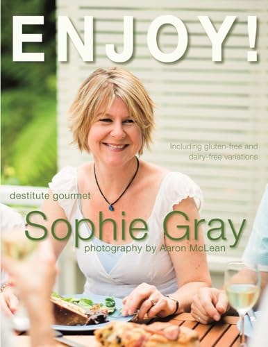 Enjoy! by Sophie Gray