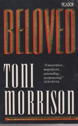 Beloved by Toni Morrison